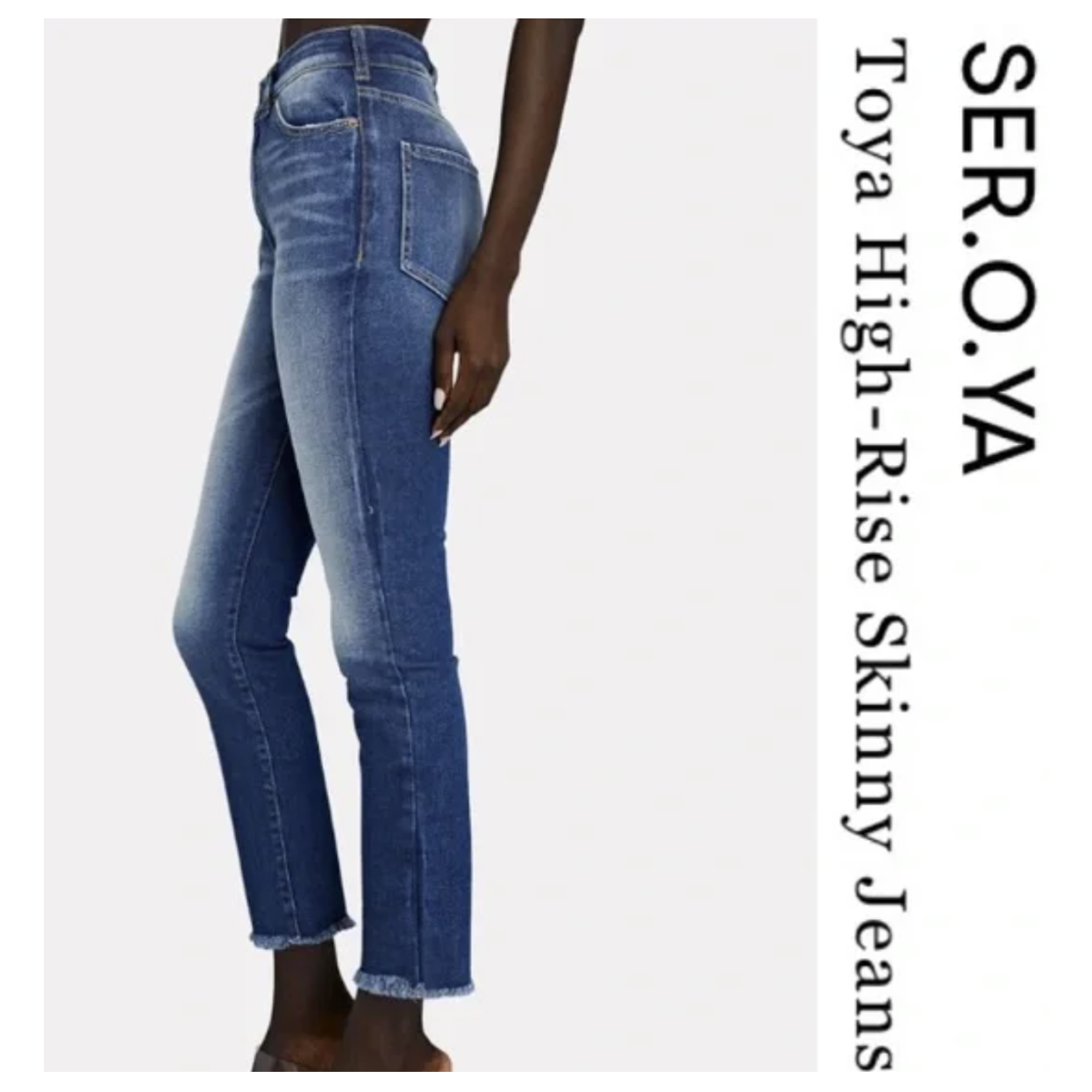 Ser.O.YA Toya Tahoe Skinny Jeans 27